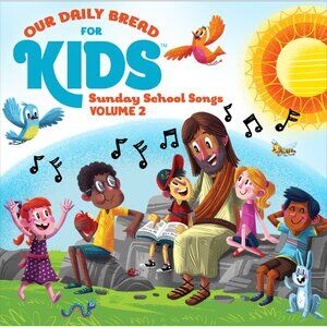Our Daily Bread for Kids Sunday School Songs (Audiobook)